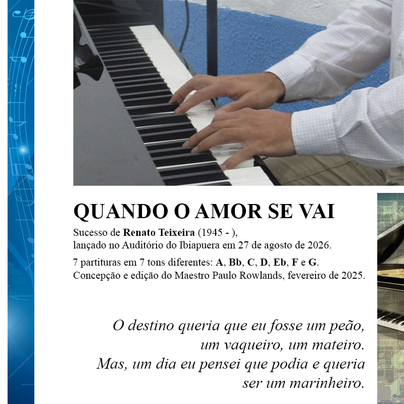 PARTITURA de QUANDO O AMOR SE VAI - Maestro Paulo Rowlands | Hotmart