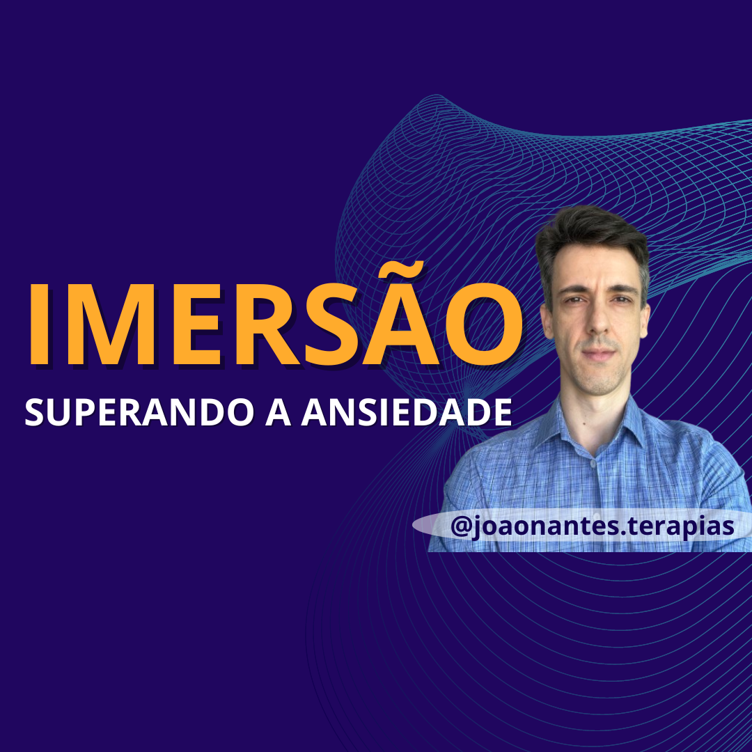 Imersão Superando a Ansiedade - Joao Nantes | Hotmart