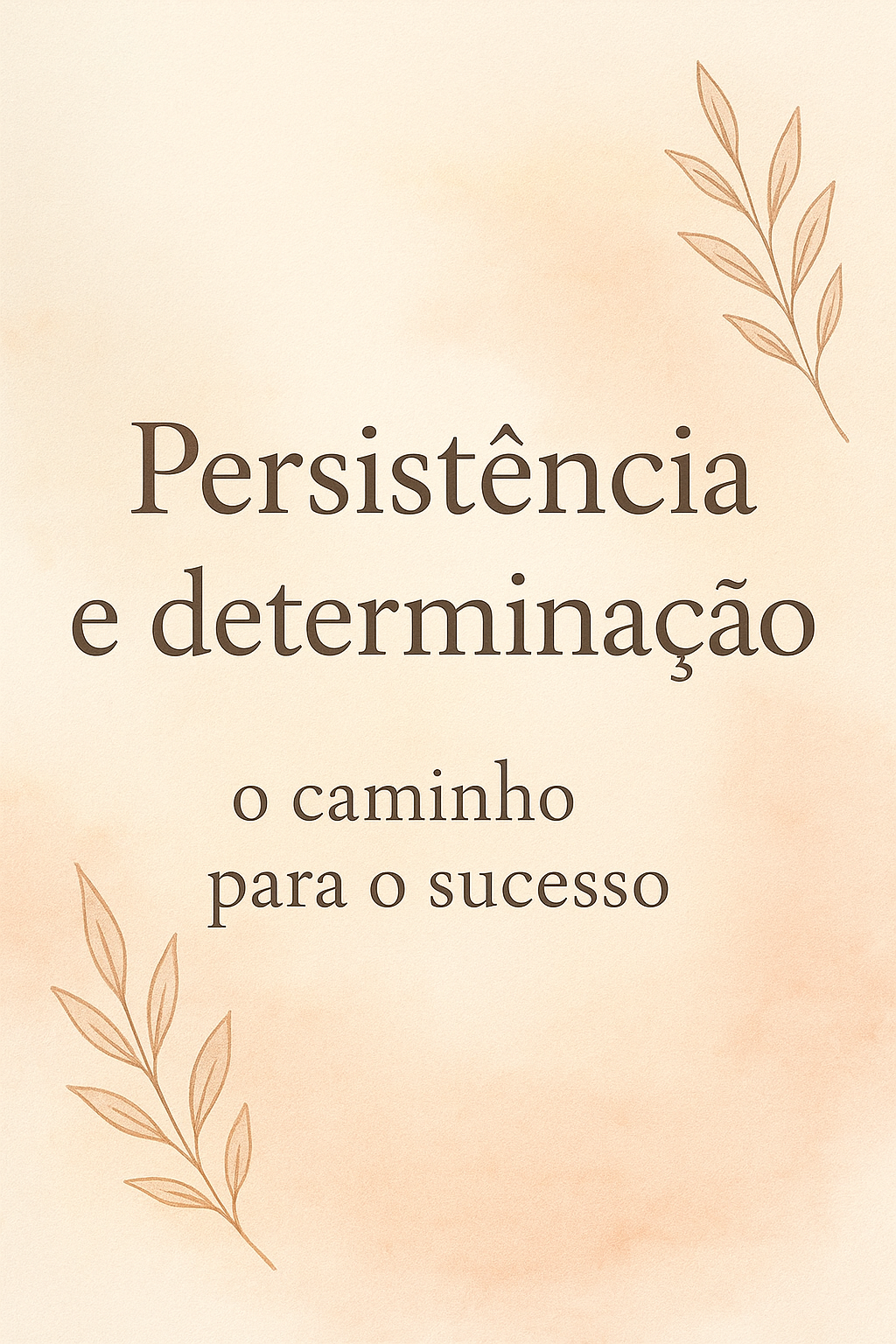 Persistência e determinação: o caminho para o sucesso | Hotmart