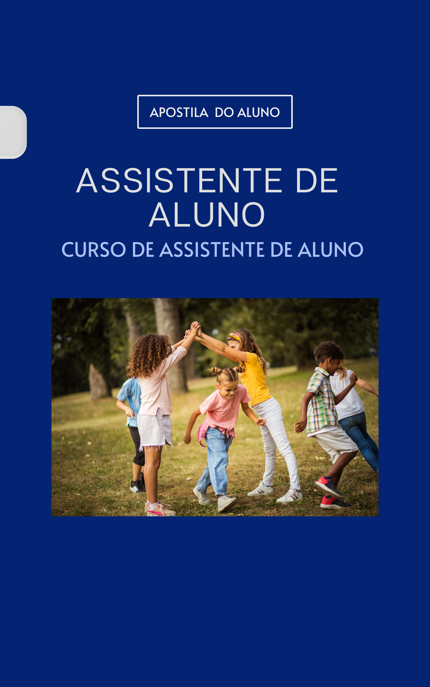 Curso de Assistente de Aluno Carga 120 h - Lenir Cavalcante | Hotmart