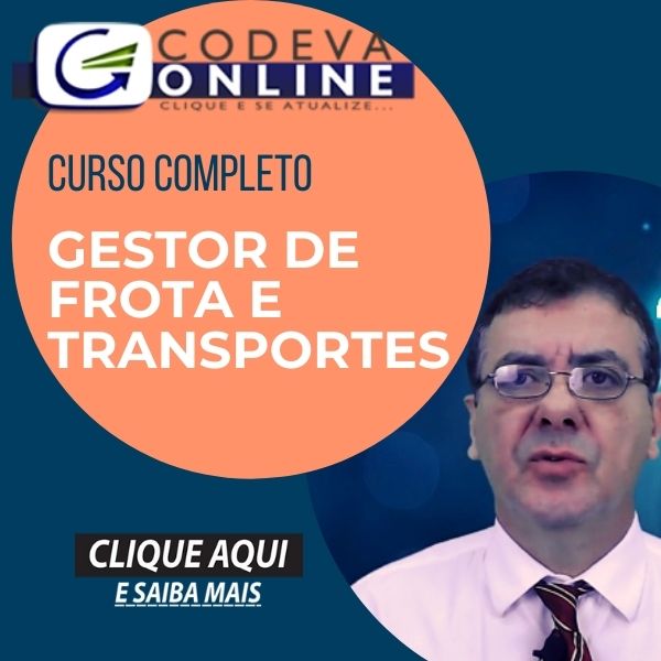 Curso de Gestor de Frota e Transportes - Codeva Online Treinamentos...