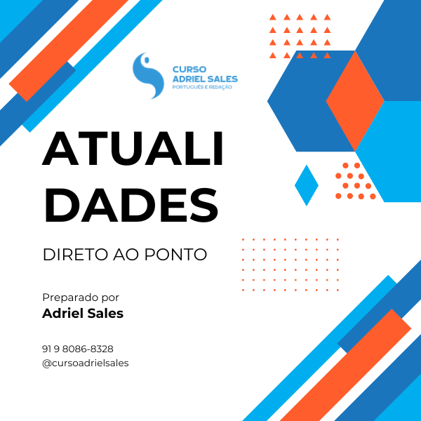 Atualidades - Direto ao ponto - Parte 1 - Curso Adriel Sales | Hotmart