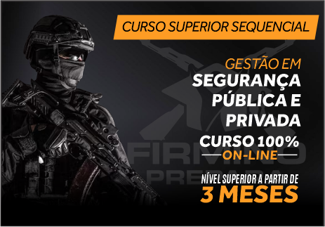 CURSO SEQUENCIAL- GESTÃO DE SEGURANÇA PÚBLICA E PRIVADA - Firmino P...