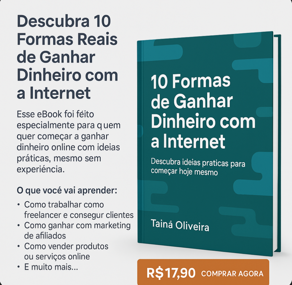 10 Formas de Ganhar Dinheiro com a Internet. - Tainá Rodrigues de O...