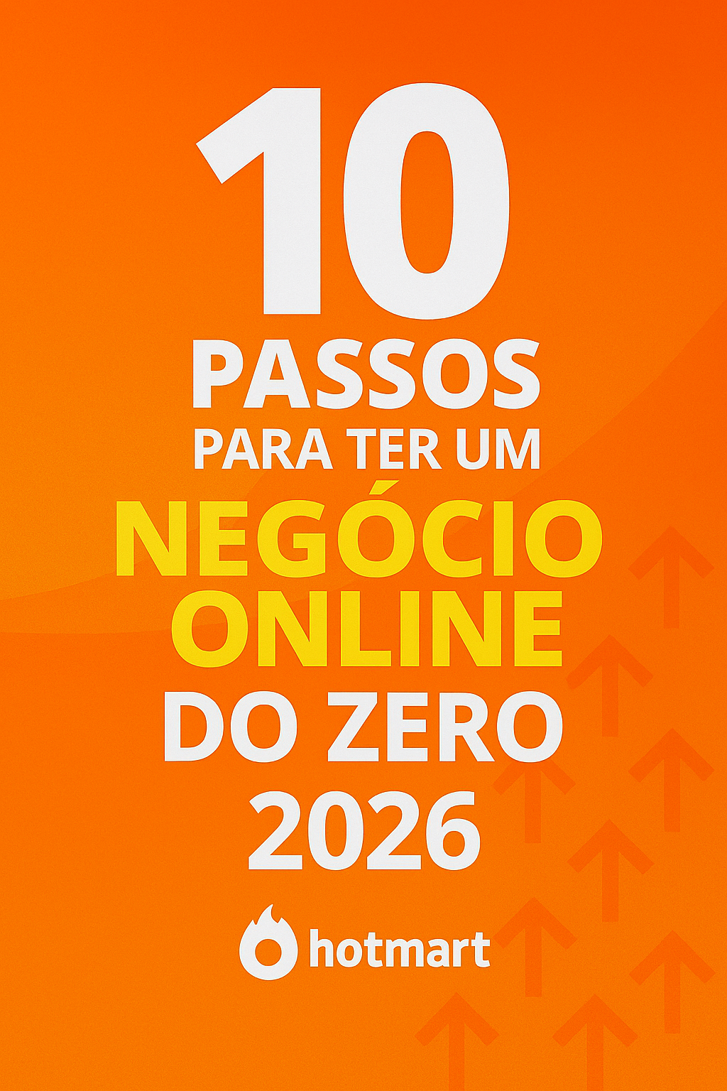 10 Passos para Ter um Negócio Online do zero 2026 - meusdigitais25 ...