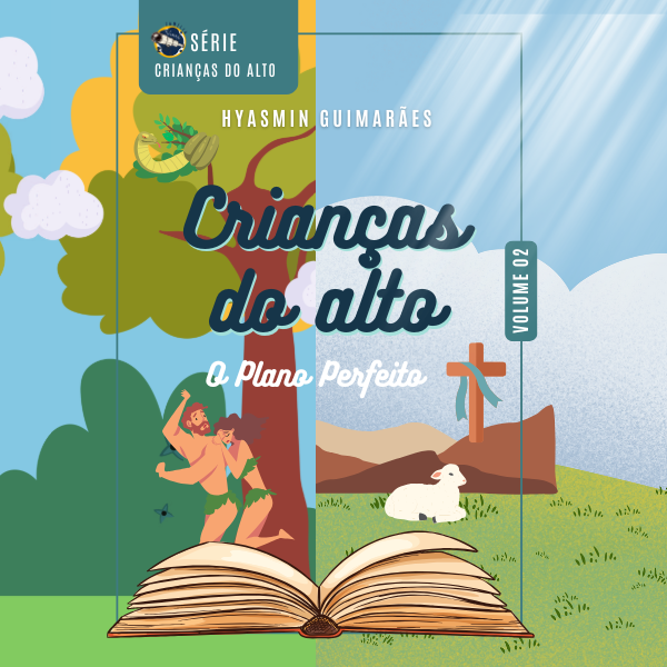 Crianças do Alto: O Plano Perfeito - Família Telescope | Hotmart