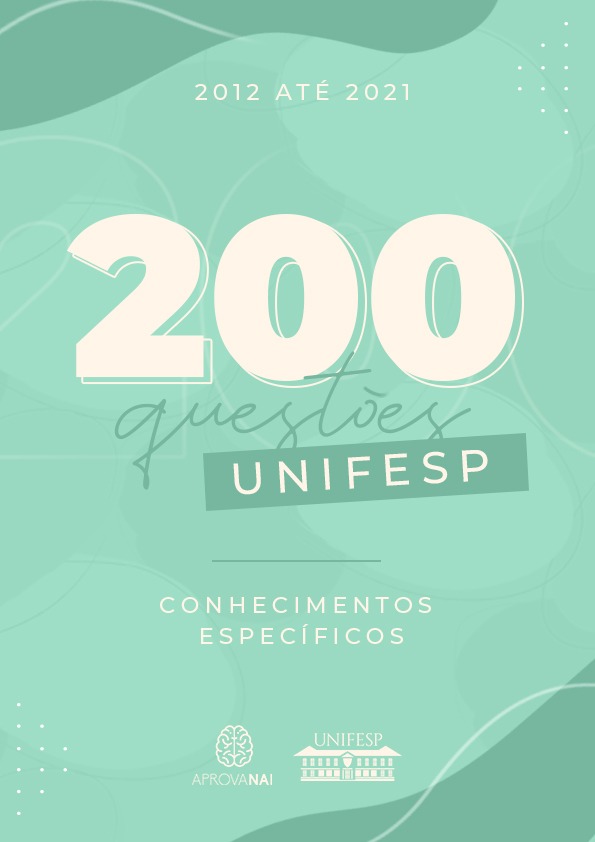 Apostila Unifesp Por Assunto E Ano Naiza Oliveira Rocha Hotmart