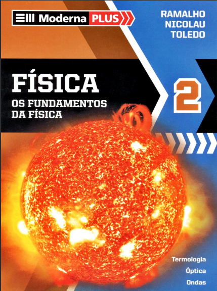 FÍSICA 2 Os Fundamentos da Física, RAMALHO • NICOLAU • TOLEDO, PDF ...