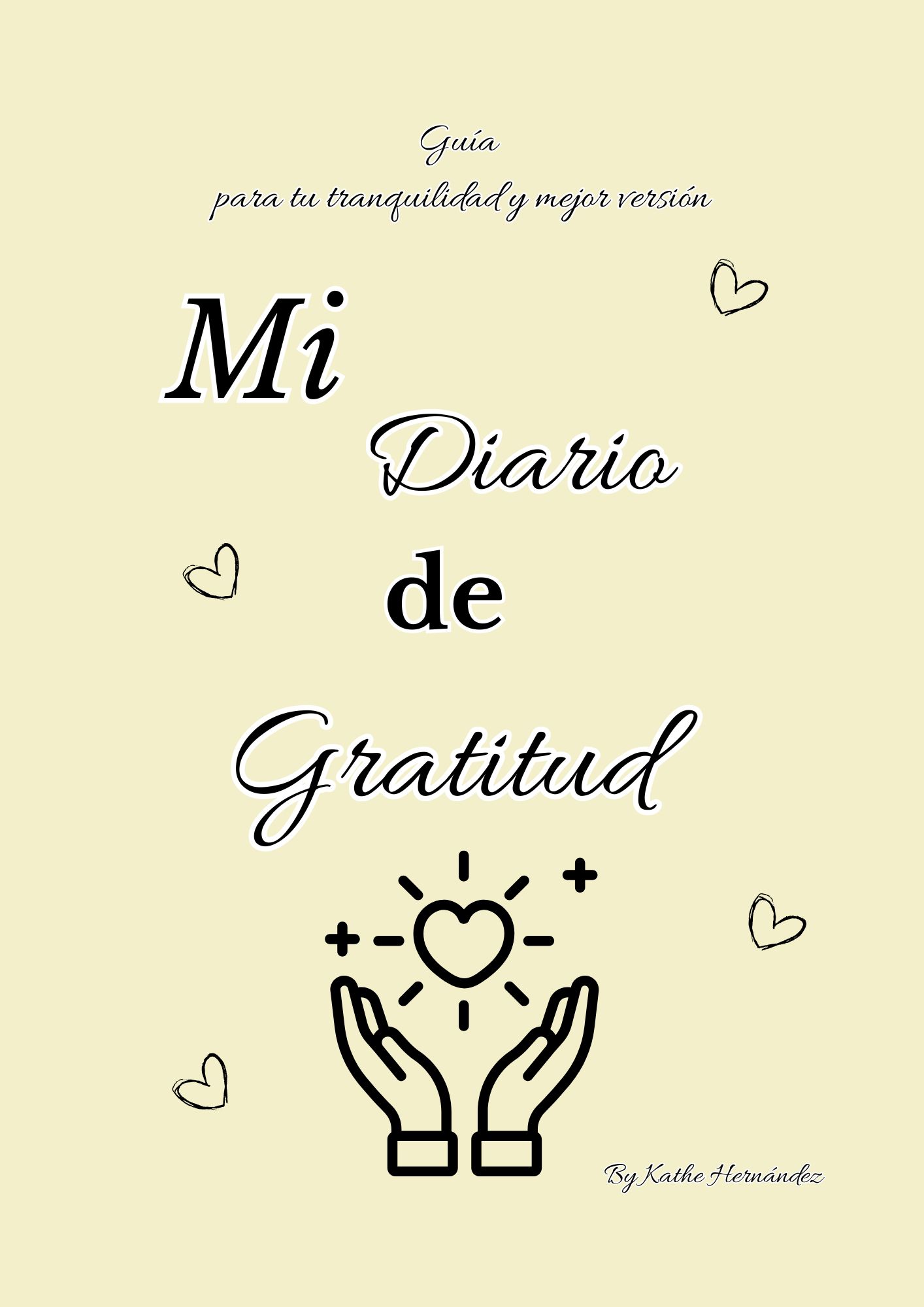 Guía para tu tranquilidad y mejor versión - Mi diario de gratitud ...