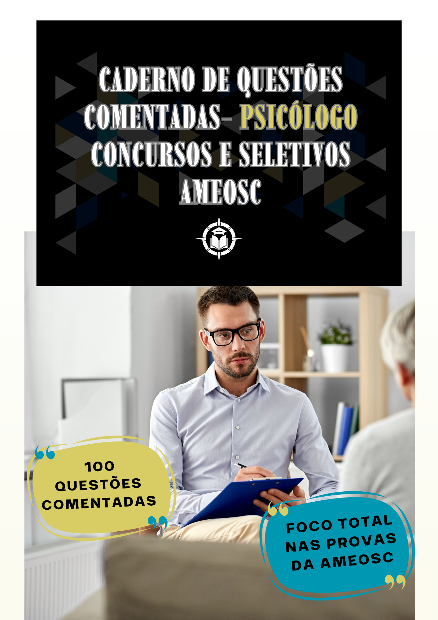 CADERNO DE QUESTÕES COMENTADAS PARA PSICÓLOGO(A)