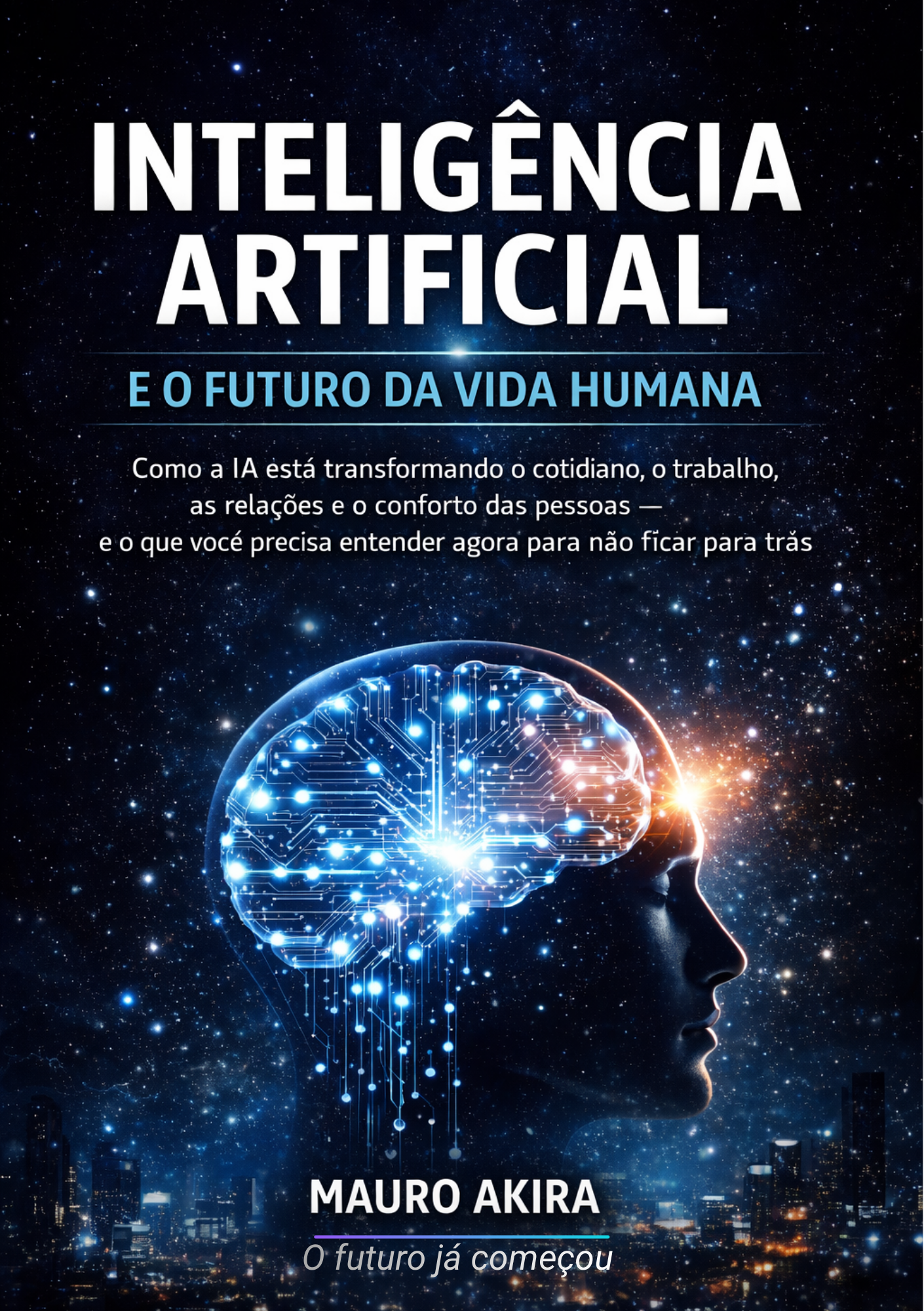 Inteligência Artificial e o Futuro da Vida Humana | Hotmart
