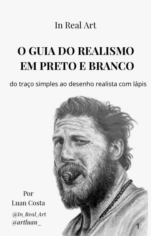 In Real Art - O guia do realismo em preto e branco