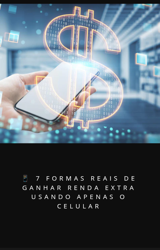 Sete formas de ganhar dinheiro usando apenas o celular | Hotmart