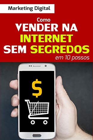 10 maneiras de como vender na internet - Weslei Mendonça | Hotmart
