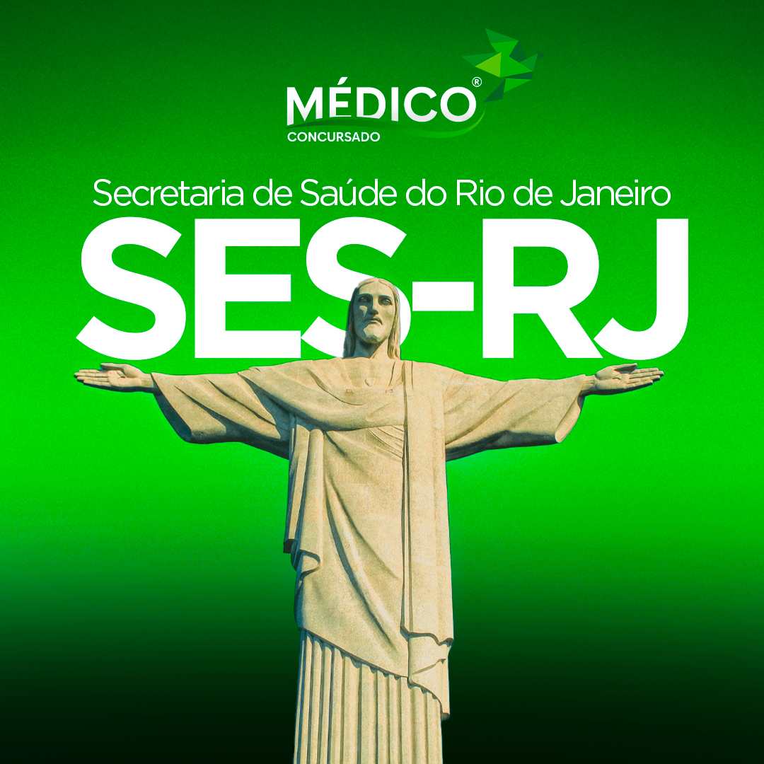 Médico SES-RJ: Curso Preparatório Específicas + Inespecíficas - MedicoConcursado®