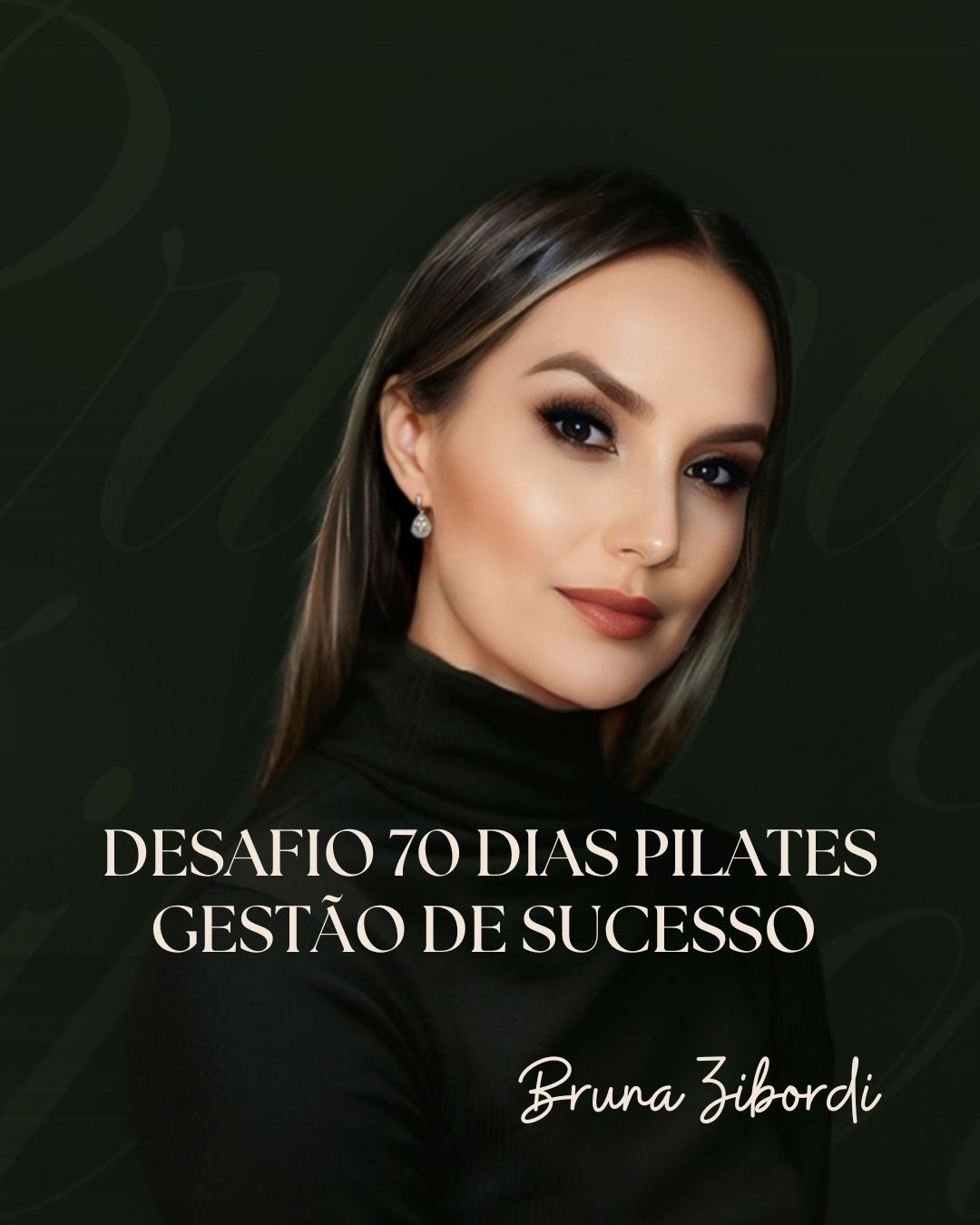 DESAFIO 70 DIAS PILATES GESTÃO DE SUCESSO - Bruna Zibordi | Hotmart