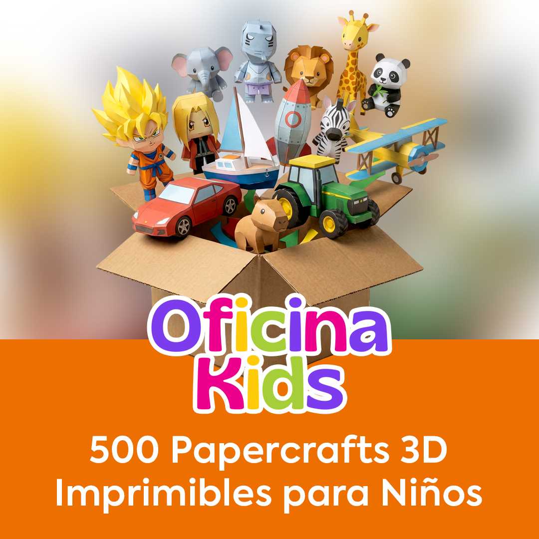 500 Papercrafts 3D Imprimibles para Niños