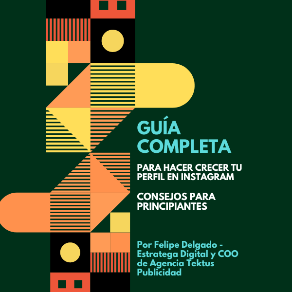 Guía Completa para Hacer Crecer tu Perfil en Instagram: Consejos pa...