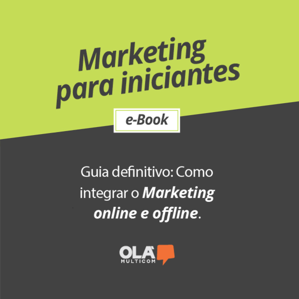 Guia Definitivo: Como integrar o Marketing Online e Offline 