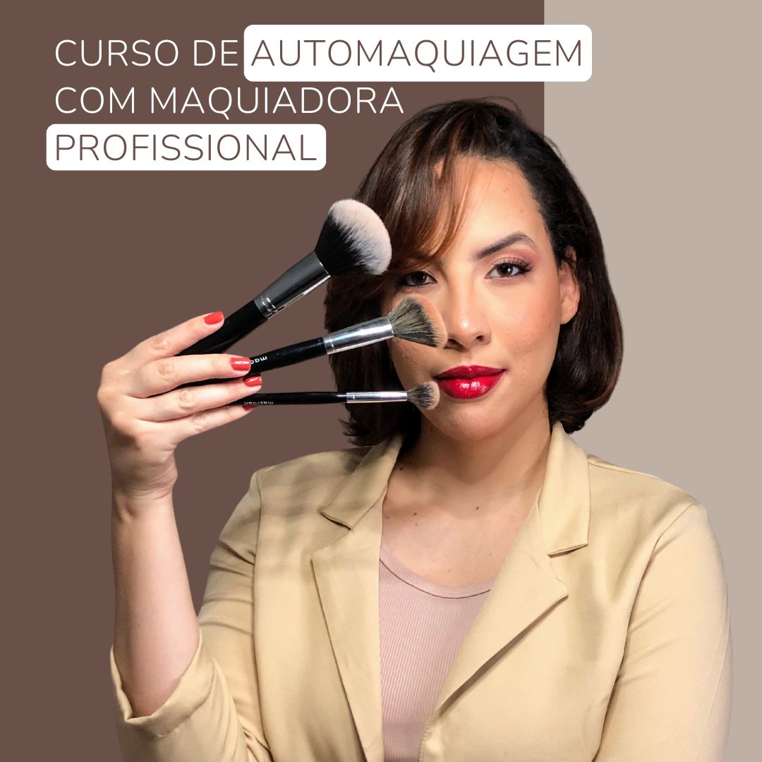 Curso de Automaquiagem com Maquiadora Profissional