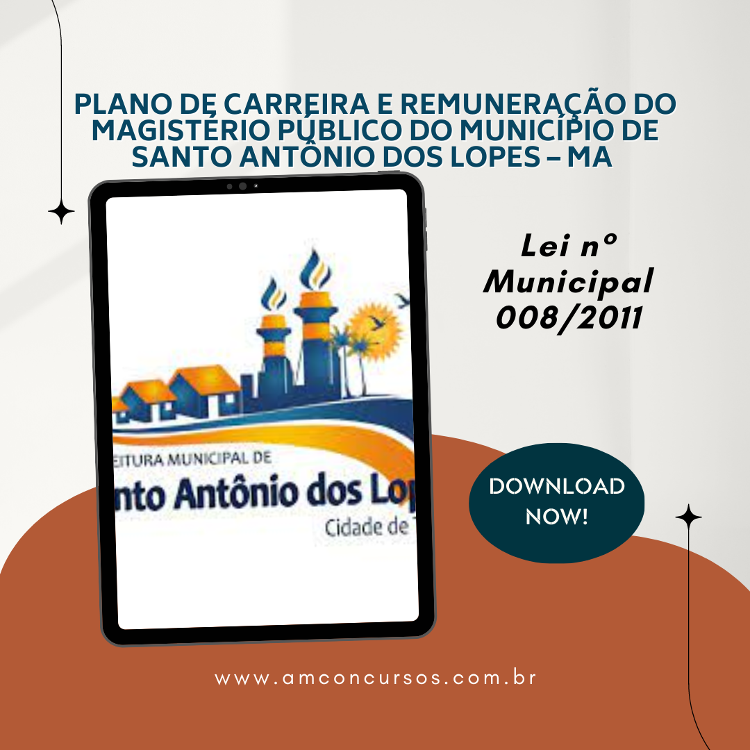 SIMULADO PLANO DE CARREIRA DO MAGISTÉRIO DE SANTO ANTÔNIO DOS LOPES AM CONCURSOS Hotmart SIMULADO PLANO DE CARREIRA DO MAGISTÉRIO DE SANTO ANTÔNIO DOS LOPES AM CONCURSOS Hotmart