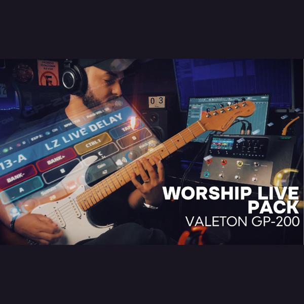 LZ WORSHIP LIVE PACK 8 PRESETS + IRS VALETON GP-200