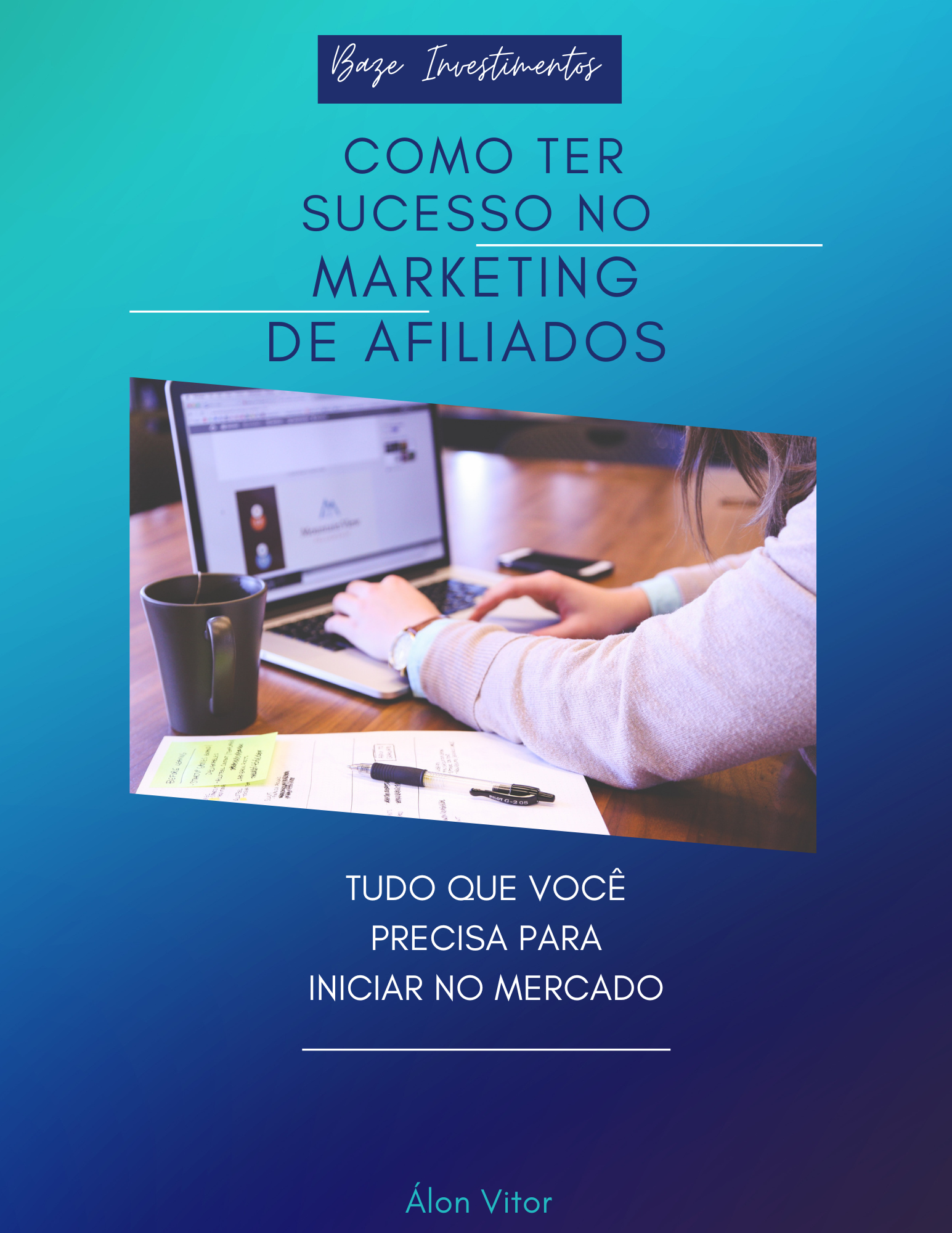 Como ter Sucesso no Marketing de Afiliados