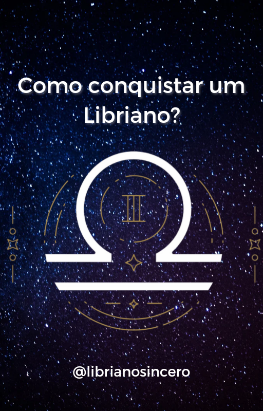 Aprendendo sobre um libriano! - Marcus Vinicius Engler de souza | H...