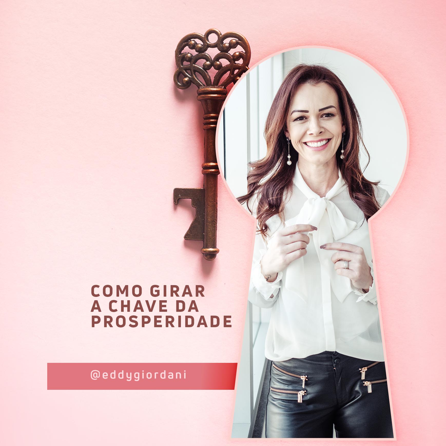 E-BOOK COMO GIRAR A CHAVE DA PROSPERIDADE - Edgmara Giordani | Hotmart