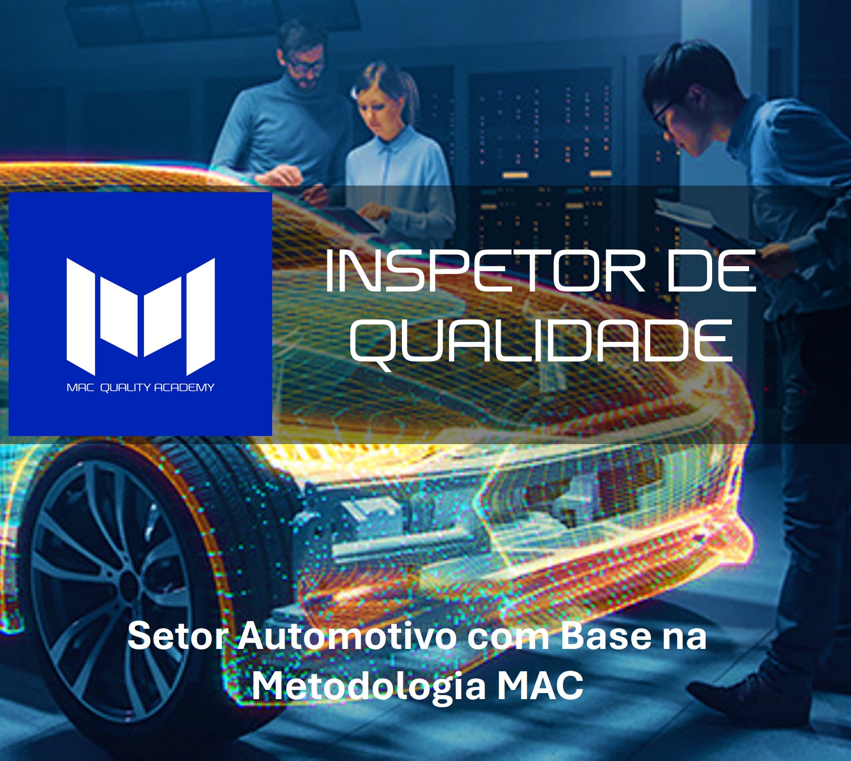 Capacitação para Inspetores de Qualidade Automotiva