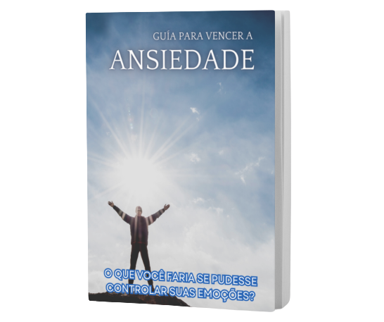 GUIA PARA VENCER A ANSIEDADE