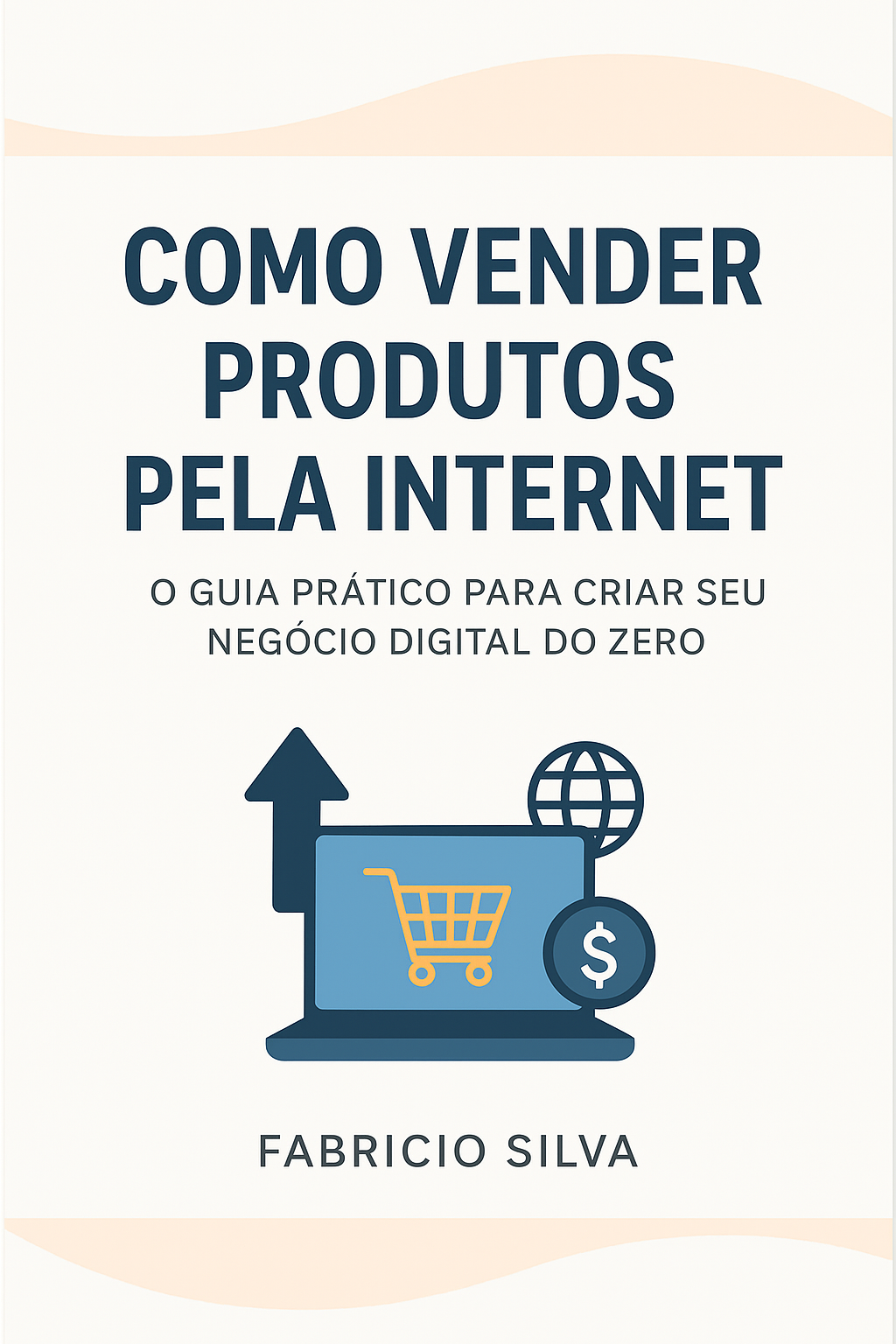 Como vender pela Internet nos dias de hoje