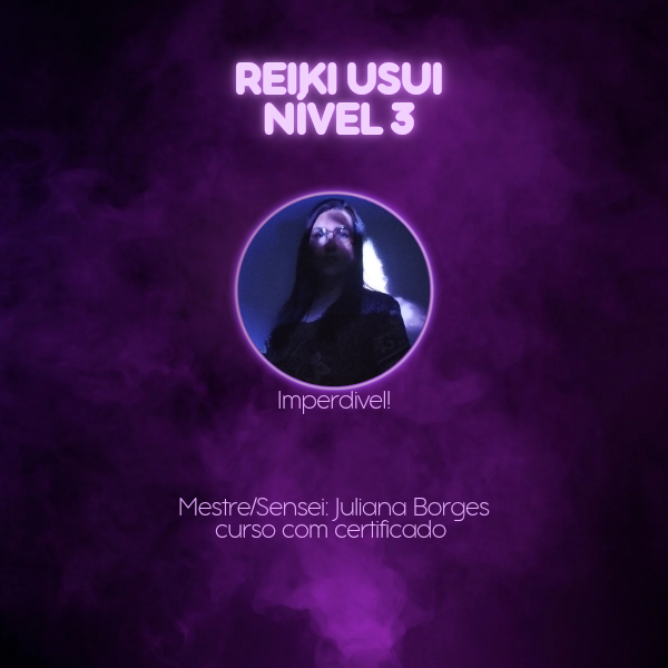 Curso Reiki Usui Nível 3