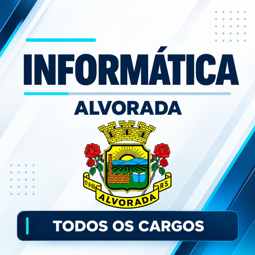 Concurso Público de Alvorada/RS – Informática LEGALLE | Teoria + Questões