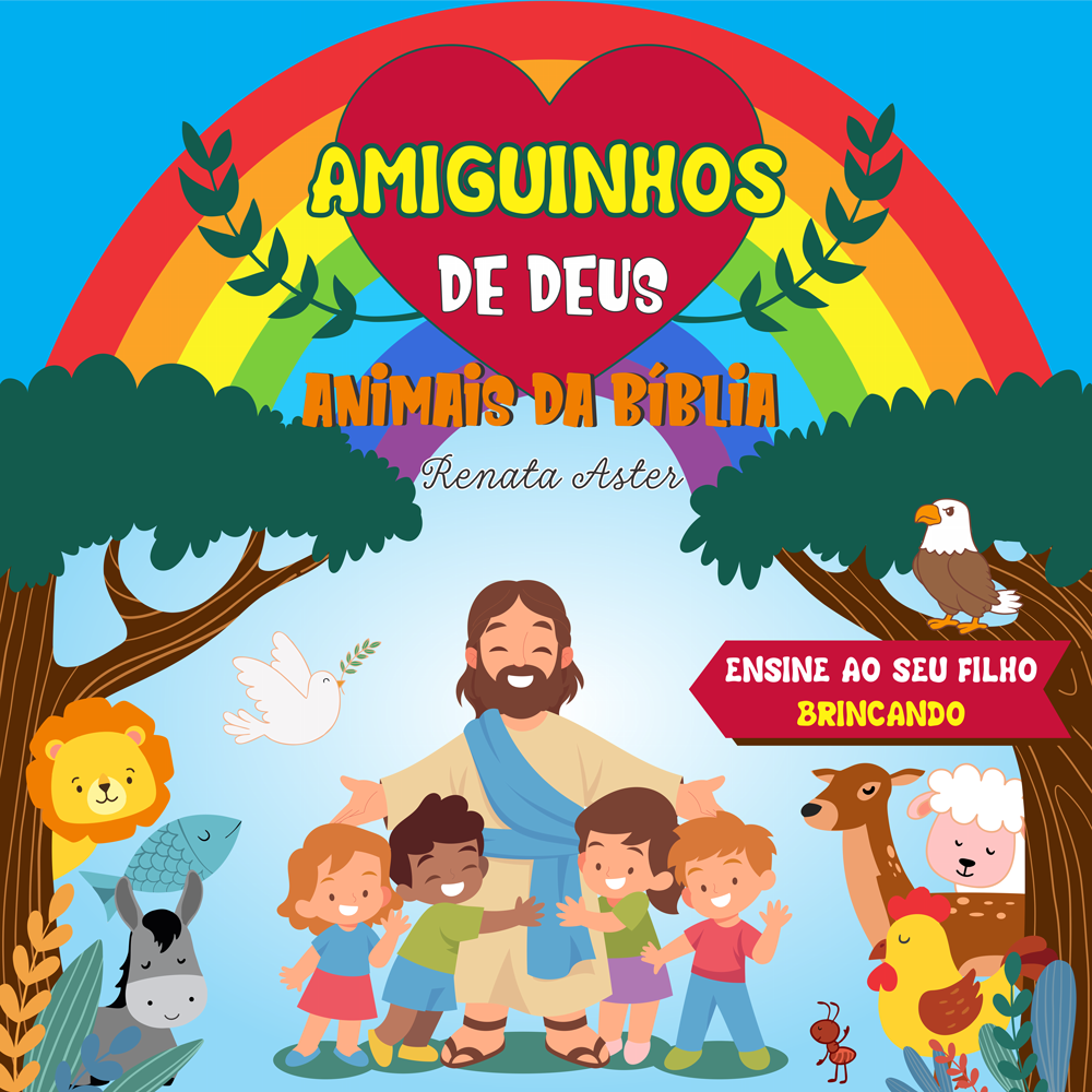 AMIGUINHOS DE DEUS - Animais da Bíblia
