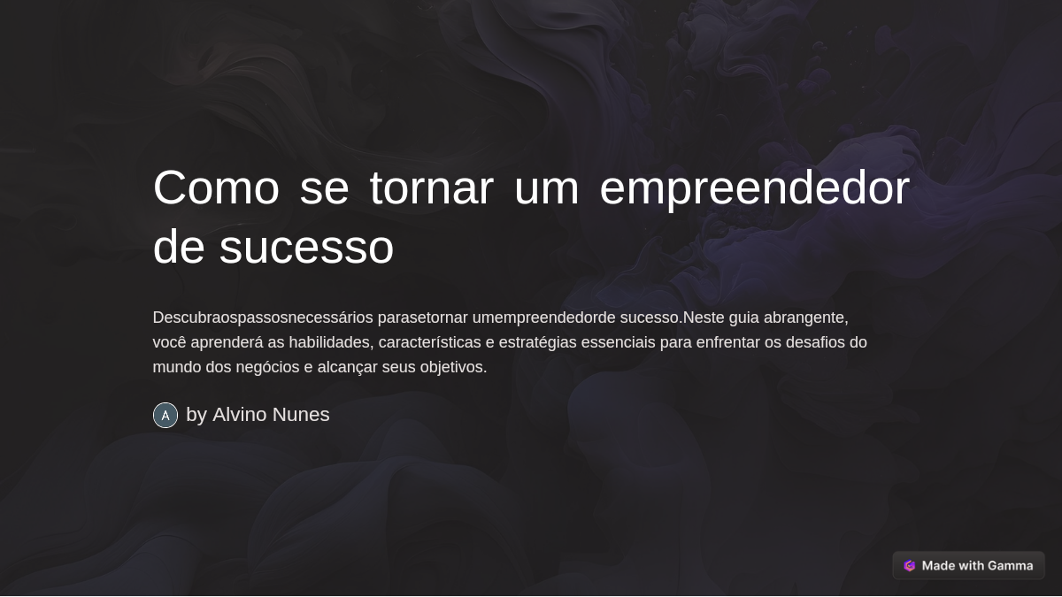 Como se tornar um empreendedor de sucesso