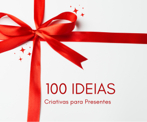 100 ideias de kits criativos para presentes