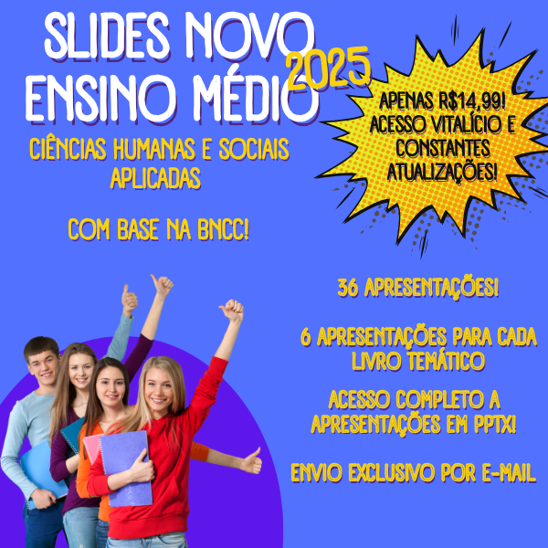 Imagem de capa para o Ebook Material didático Novo Ensino Médio - Slides de Ciências Humanas - Atualizado 2024!