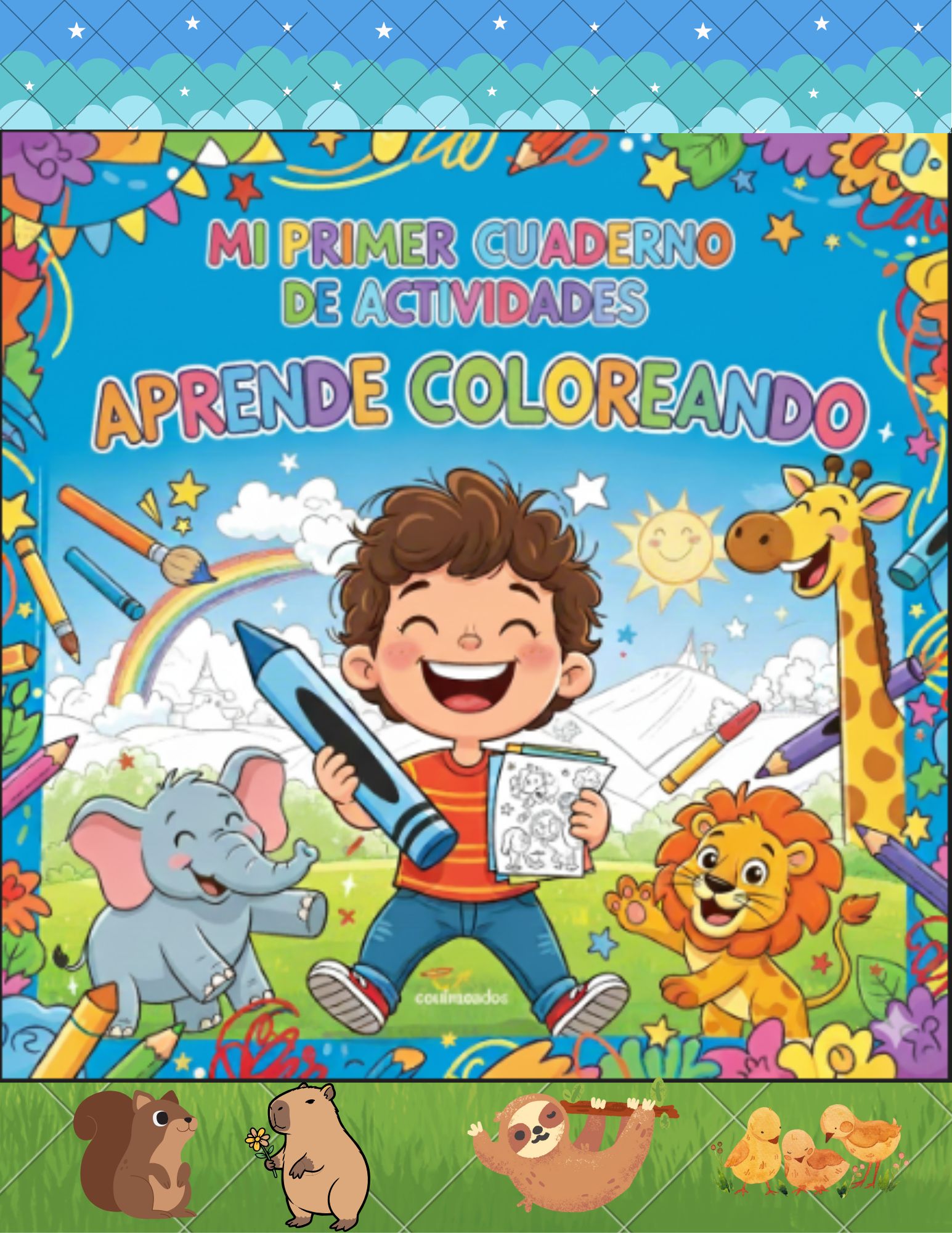 MI PRIMER CUADERNO DE ACTIVIDADES - APRENDE COLOREANDO - Milenca Me...
