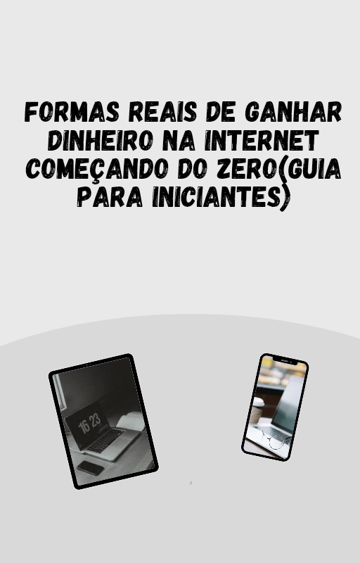 Formas reais de ganhar dinheiro na internet começando do zero (guia...