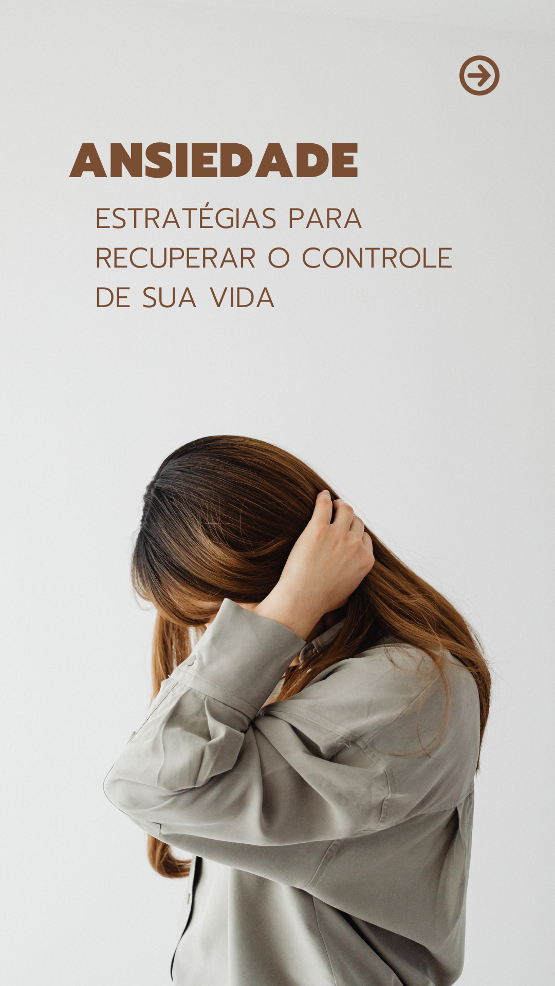 Ansiedade - Estratégias para Recuperar o Controle de sua vida