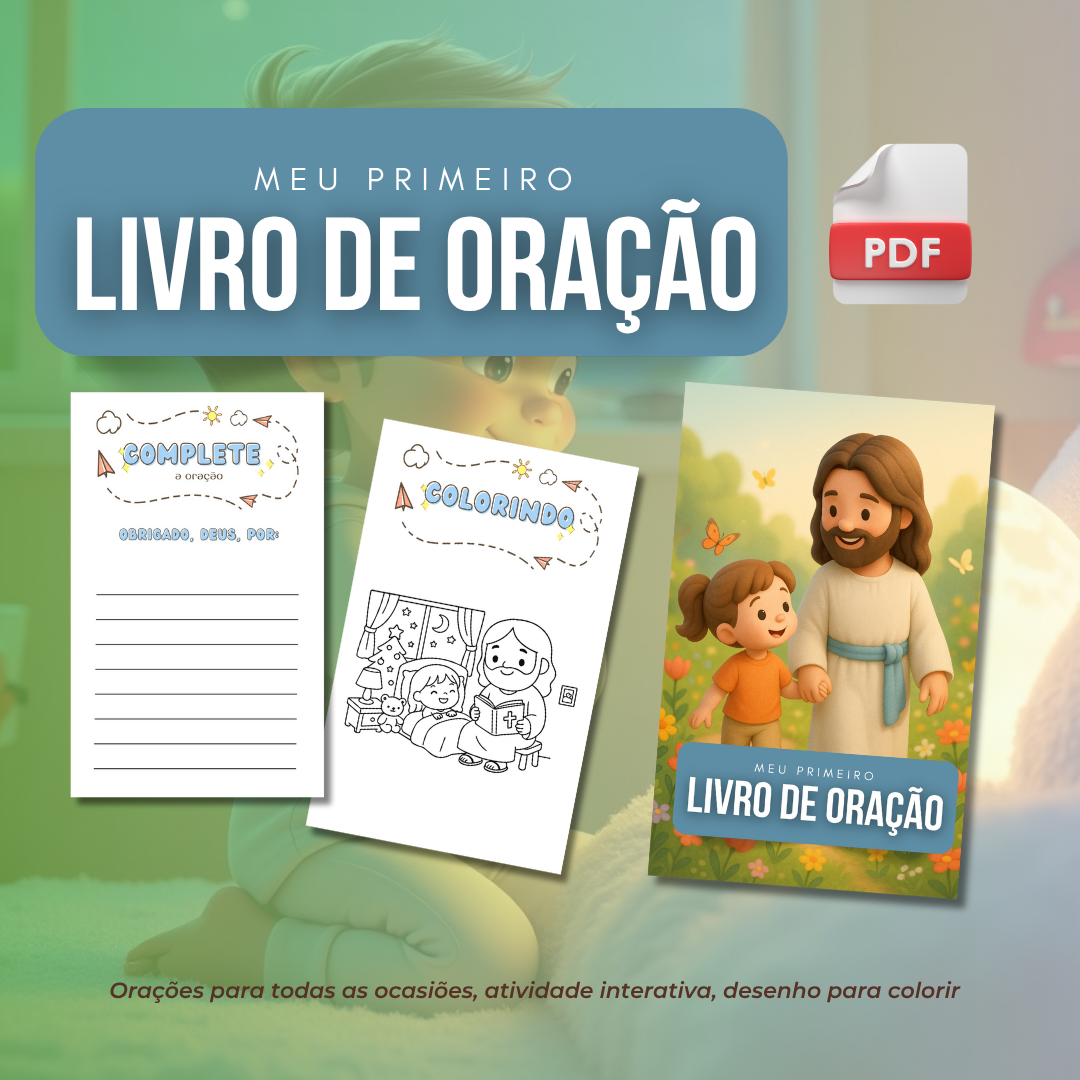 Meu Primeiro Livro de Oração – PDF para Crianças - Karlla Castro
