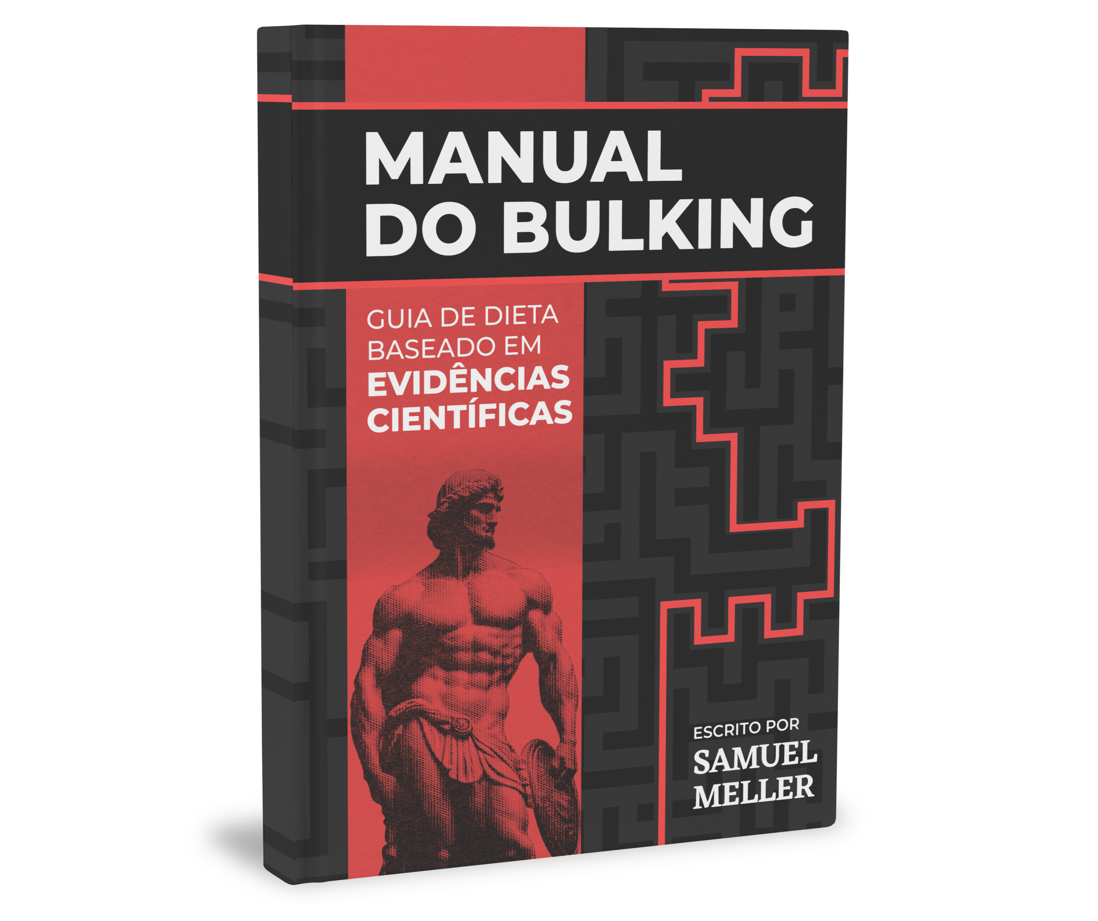 Manual do Bulking - Guia de Dieta Baseado em Evidências Científicas