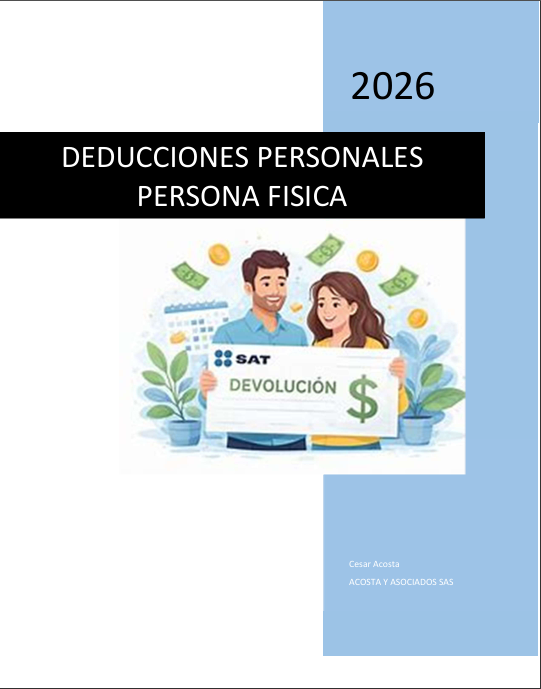 GUIA DEDUCCIONES PERSONALES PERSONA FISICA 2026 - CESAR ACOSTA | H...