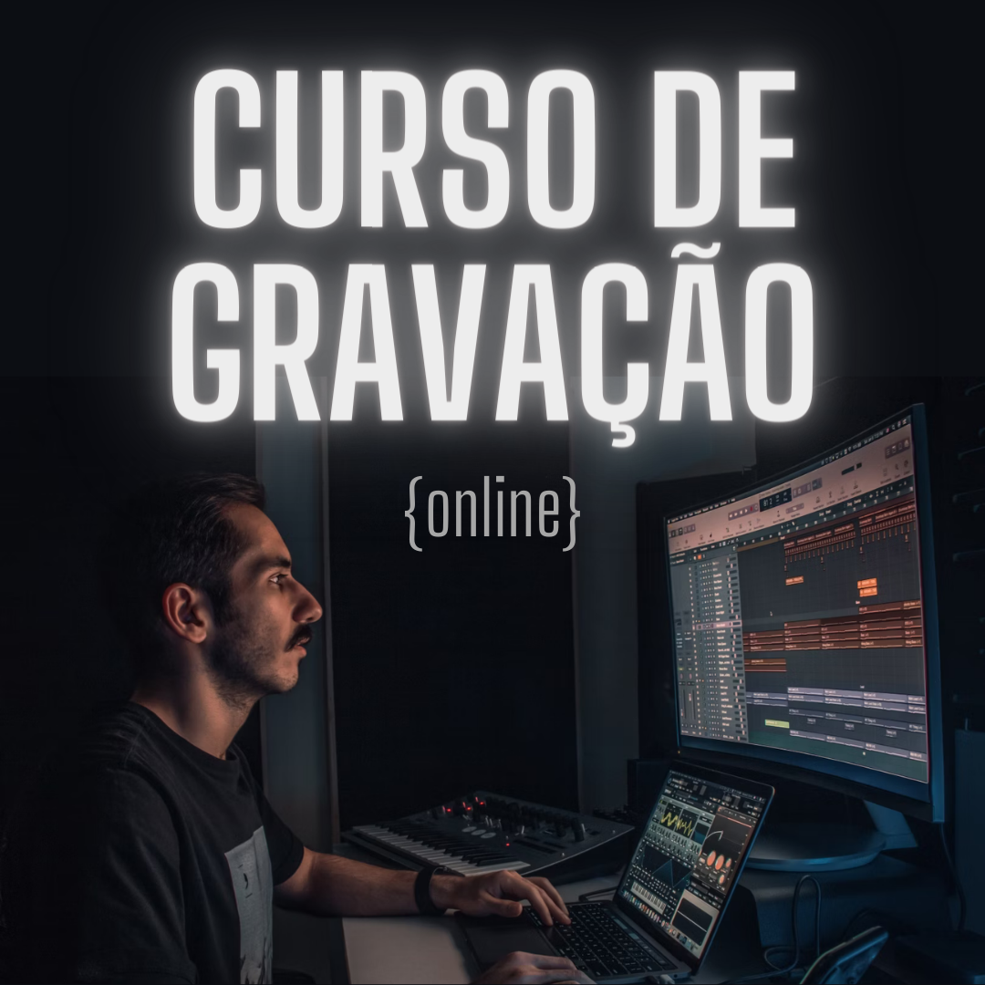 Curso de Gravação e Produção Musical