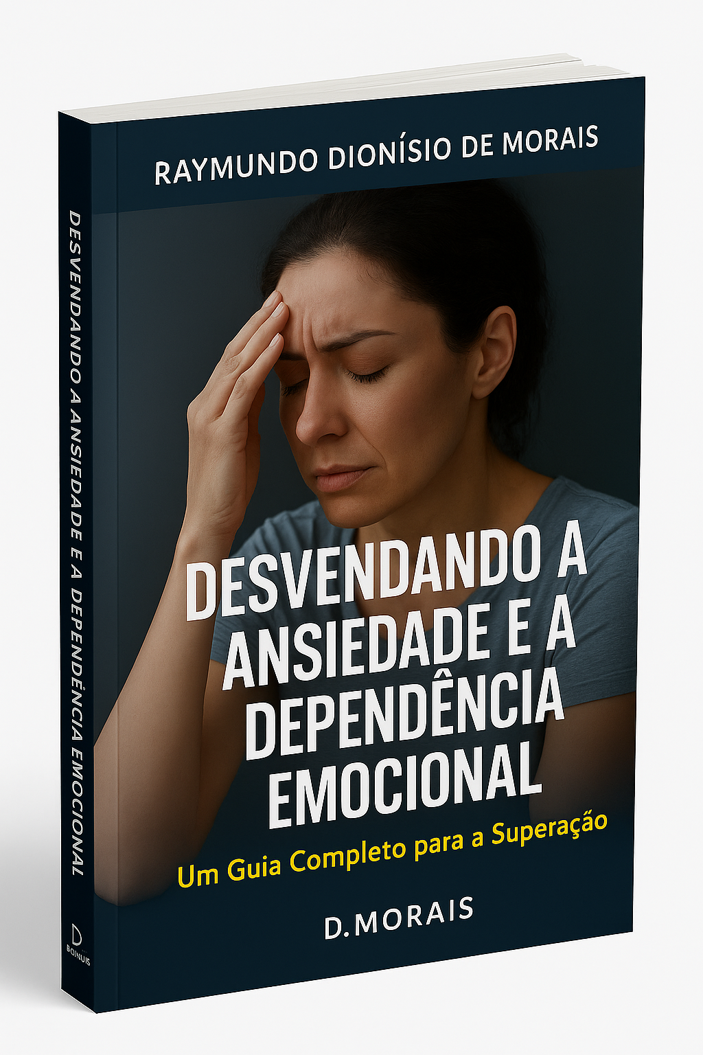 Desvendando a Ansiedade e a Dependência Emocional. Um Guia Completo ...