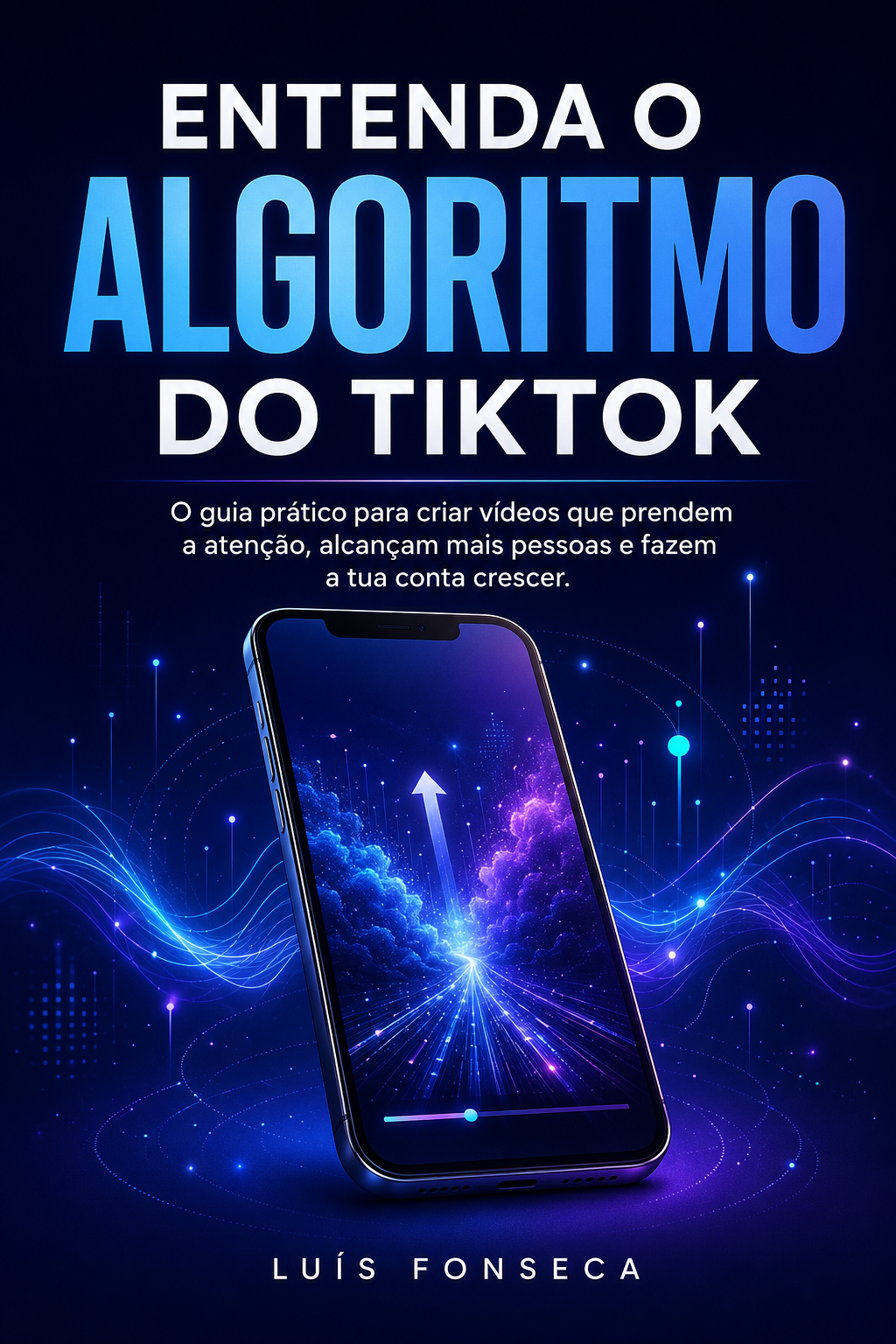 Capa do e-book Entenda o Algoritmo do TikTok