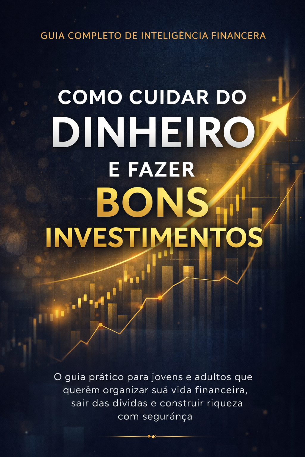 Domínio Financeiro: Aprenda a Cuidar do seu Dinheiro e Investir | H...