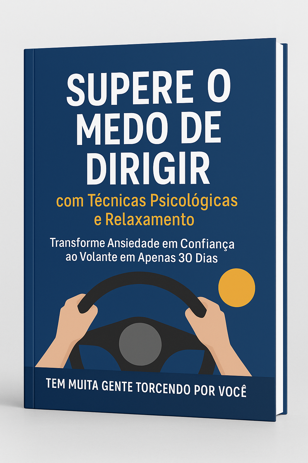 Supere o Medo de Dirigir: Conquiste sua Liberdade ao Volante | Hotmart