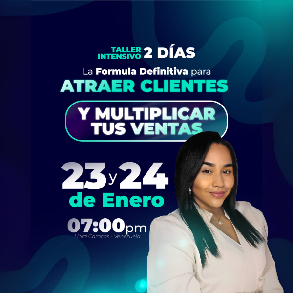 La Formula Definitiva para Atrer Clientes y Multiplicar tus Ventas